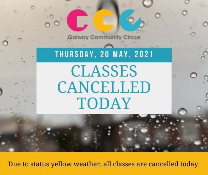 All Classes Cancelled Thursday, 20 May 2021